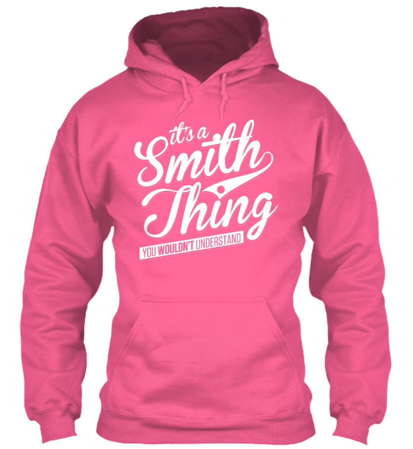 IT'S A SMITH THING! IT'S A SMITH THING!