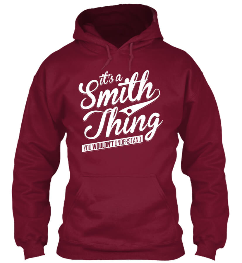 IT'S A SMITH THING! IT'S A SMITH THING!